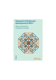 Coperta cărții Diagnostic Psihodinamic Operaționalizat OPD‑2. Manual de diagnostic și planificarea terapiei