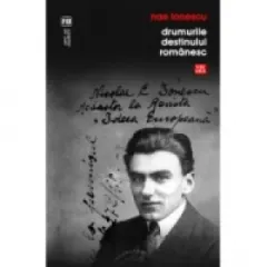 Coperta cărții Drumurile destinului românesc