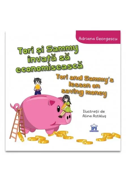 Coperta cărții Tori și Sammy învață să economisească