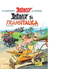 Coperta cărții Asterix și Transitalica (Vol. 37)