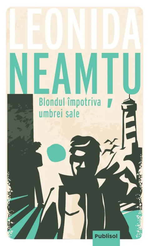 Coperta cărții Blondul împotriva umbrei sale