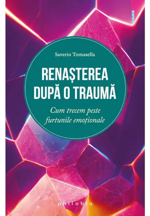 Coperta cărții Renasterea dupa o trauma