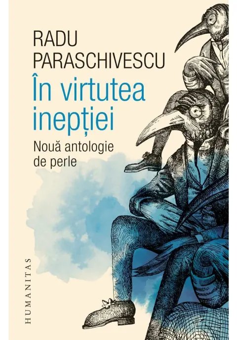 Coperta cărții Radu Paraschivescu, In virtutea ineptiei