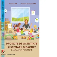 Coperta cărții Proiecte de activitate si scenarii didactice. Invatamant prescolar