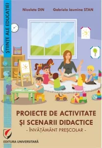 Coperta cărții Proiecte de activitate si scenarii didactice. Invatamant prescolar