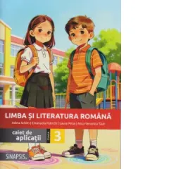Coperta cărții Limba si literatura romana. Caiet de aplicatii pentru clasa a III-a