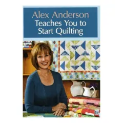 Coperta cărții Alex Anderson Teaches You to Start Quilting
