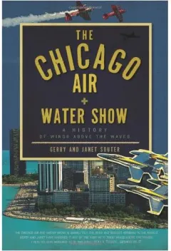 Coperta cărții The Chicago Air and Water Show