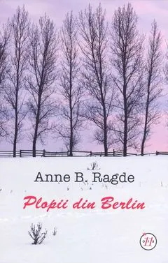 Coperta cărții Plopii Din Berlin