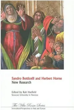 Coperta cărții Sandro Botticelli and Herbert Horne
