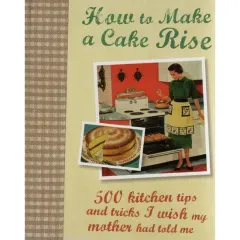 Coperta cărții How to Make a Cake Rise
