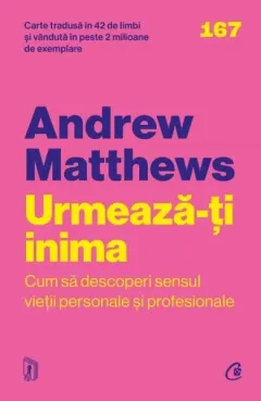 Coperta cărții Urmează-ți inima