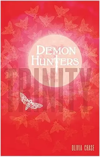 Coperta cărții Demon Hunters : Trinity