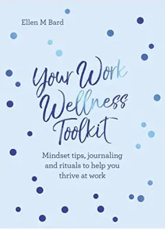 Coperta cărții Your Work Wellness Toolkit