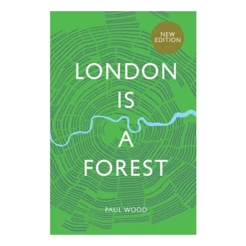 Coperta cărții London is a Forest