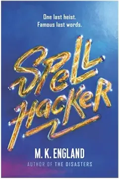 Coperta cărții Spellhacker