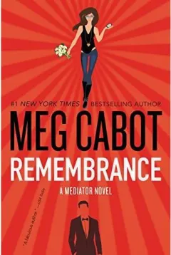 Coperta cărții Remembrance: A Mediator Novel