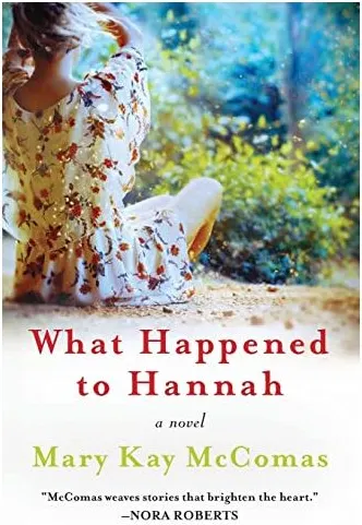 Coperta cărții What Happened to Hannah, Mary Kay Mccomas