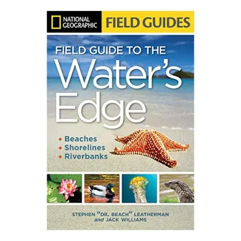 Coperta cărții National Geographic Field Guide to the Water's Edge, Stephen P. Leatherman, Jack Williams