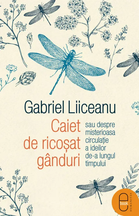 Coperta cărții Caiet de ricoșat gânduri sau despre misterioasa circulație a ideilor de-a lungul timpului (ebook)