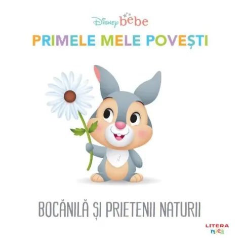 Coperta cărții Disney Bebe. Primele mele povesti. Bocanila si prietenii naturii