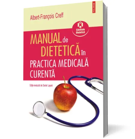 Coperta cărții Manual de dietetica in practica medicala curenta