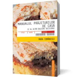 Coperta cărții Manualul prajiturilor de casă