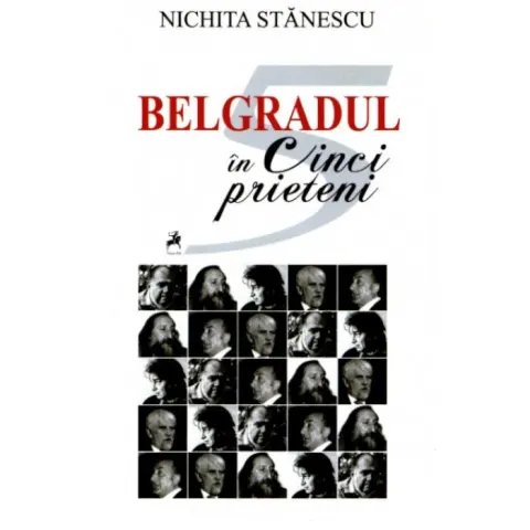 Coperta cărții Belgradul în cinci prieteni