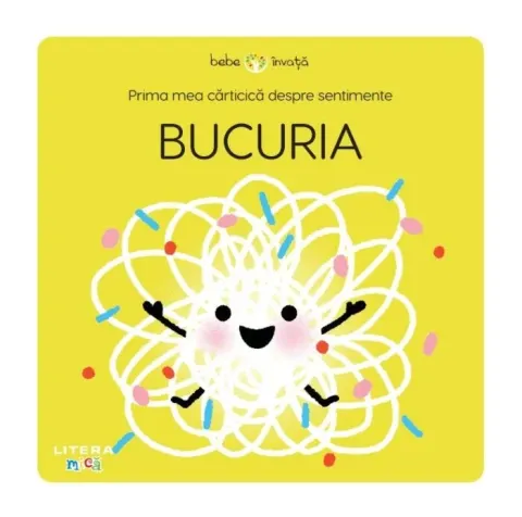 Coperta cărții Prima mea cărticică despre sentimente. Bucuria