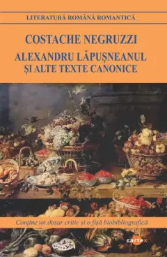 Coperta cărții Alexandru Lapusneanul si alte texte canonice