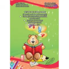 Coperta cărții Teste de evaluare (descriptori de performanta) - Clasa a III-a. Limba romana - Matematica - Stiinte ale naturii - Educatie civica