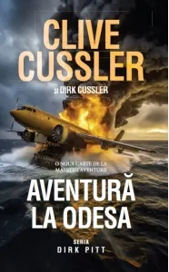 Coperta cărții Aventura la Odesa. Seria Dirk Pitt
