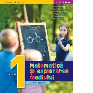 Coperta cărții Matematica si explorarea mediului. Caietul elevului. Clasa I