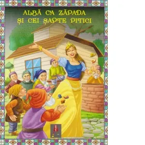 Coperta cărții Povesti ilustrate - Alba ca zapada si cei sapte pitici