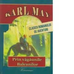 Coperta cărții Prin vagaunile Balcanilor