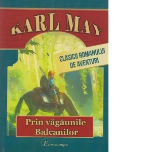 Coperta cărții Prin vagaunile Balcanilor