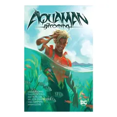 Coperta cărții Aquaman: the becoming
