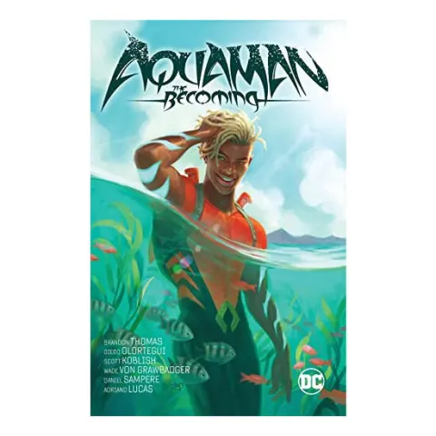 Coperta cărții Aquaman: the becoming