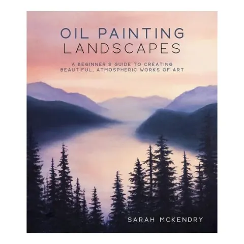 Coperta cărții Oil painting landscapes: a beginner's guide to creating beautiful, atmospheric works of art