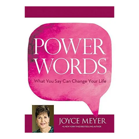 Coperta cărții Power words: what you say can change your life