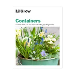 Coperta cărții Containers: essential know-how and expert advice for gardening success