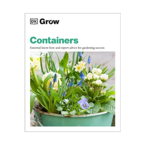 Coperta cărții Containers: essential know-how and expert advice for gardening success
