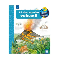 Coperta cărții Să descoperim vulcanii (4-7 ani)