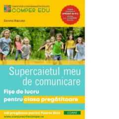 Coperta cărții Supercaietul meu de Comunicare. Fise de lucru pentru clasa pregatitoare