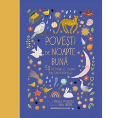 Coperta cărții Povesti de noapte buna. 50 de basme si legende din lumea intreaga