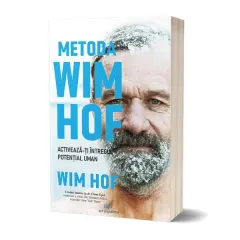 Coperta cărții Metoda Wim Hof. Activeaza-ti intregul potential uman