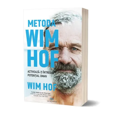 Coperta cărții Metoda Wim Hof. Activeaza-ti intregul potential uman