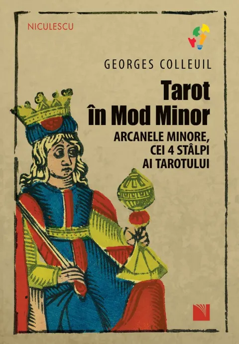 Coperta cărții Tarot in Mod Minor. Arcanele minore, cei 4 stalpi ai Tarotului