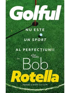 Coperta cărții Golful nu este un sport al perfecțiunii