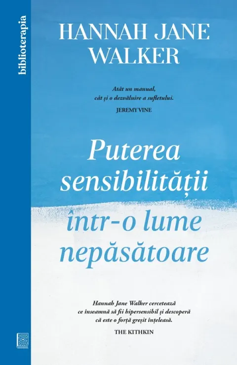 Coperta cărții Puterea sensibilitatii intr-o lume nepasatoare